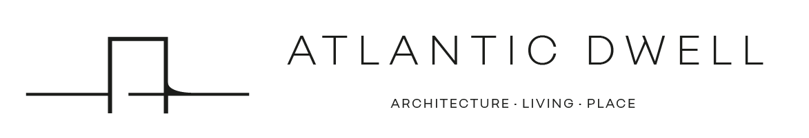 Atlantic Dwell — Architecture · Living · Place